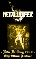 Metalucifer : Live Drilling 2000 (the Official Bootleg)